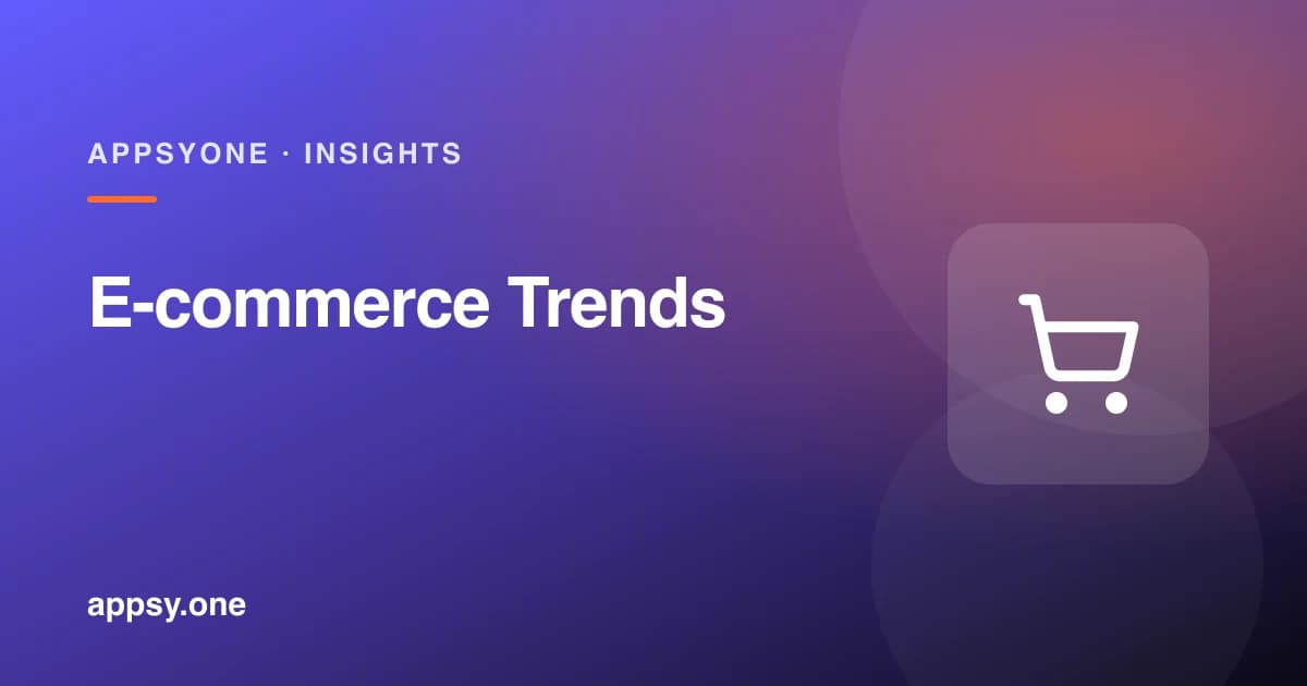 E-Commerce Trends Shaping Online Retail in 2025