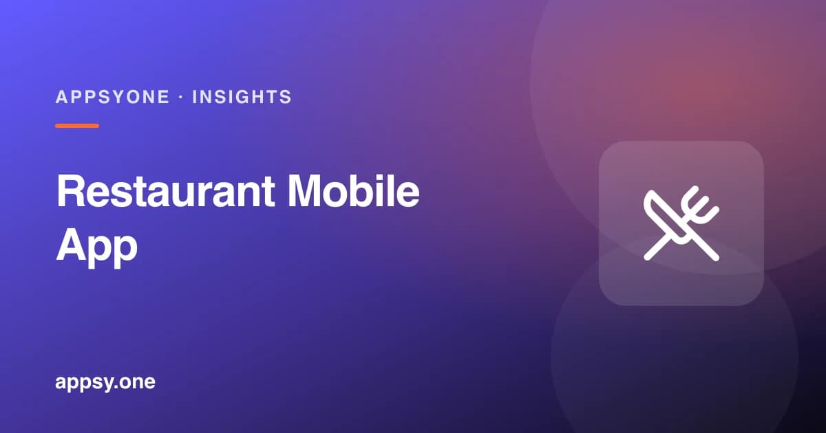 Why Every Restaurant Needs Its Own Mobile App in 2026